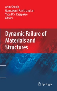 Enlarge image Cover: Dynamic Failure of Materials and Structures - Springer