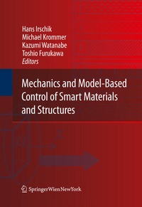 Enlarge image Cover: Mechanics and Model-Based Control of Smart Materials and Structures - Springer