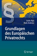 Cover: Grundlagen des Europ&auml;ischen Privatrechts - Springer
