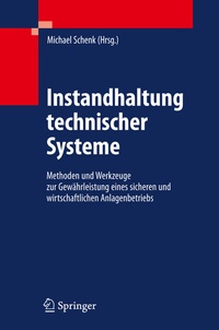 Abbildung von: Instandhaltung technischer Systeme - Springer