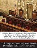 Cover: Economic Analysis of Effects of Business Cycles on the Economy of Cities - BiblioBazaar, LLC
