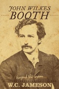 Cover: John Wilkes Booth - Taylor Trade Publishing