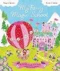 Cover: My Fairy Magic School - Macmillan Children's Books