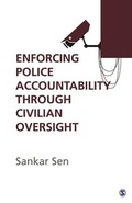 Cover: Enforcing Police Accountability through Civilian Oversight - SAGE Publications India Pvt Ltd