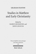 Cover: Studies in Matthew and Early Christianity - Mohr Siebeck
