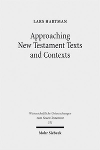 Enlarge image Cover: Approaching New Testament Texts and Contexts - Mohr Siebeck
