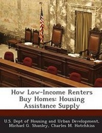Enlarge image Cover: How Low-Income Renters Buy Homes - Bibliogov