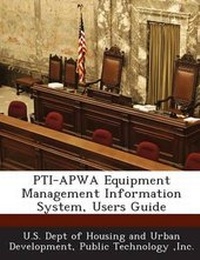 Enlarge image Cover: Pti-Apwa Equipment Management Information System, Users Guide - BiblioBazaar, LLC