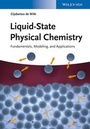 Cover: Liquid-State Physical Chemistry - Wiley-VCH