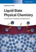 Cover: Liquid-State Physical Chemistry - Wiley-VCH