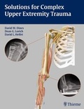 Cover: Solutions for Complex Upper Extremity Trauma - Thieme Publishers