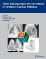 Cover: Chest Radiographic Interpretation in Pediatric Cardiac Patients - Thieme Publishers