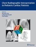 Cover: Chest Radiographic Interpretation in Pediatric Cardiac Patients - Thieme Publishers