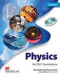 Cover: Physics for CSEC (R) Examinations 2nd Edition Student's Book and CD-ROM - Macmillan Education