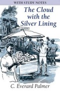 Cover: The Cloud with the Silver Lining 2nd Edition - Macmillan Education