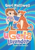 Cover: Ugenia Lavender and the Terrible Tiger - Macmillan Children's Books