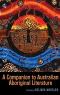 Cover: A Companion to Australian Aboriginal Literature - Camden House Inc