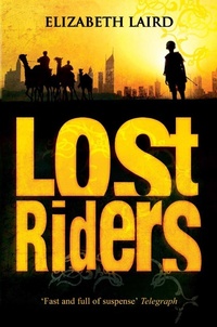 Enlarge image Cover: Lost Riders - Macmillan Children's Books