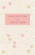 Cover: Love Letters of Great Men - Macmillan