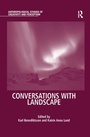 Cover: Conversations With Landscape - Routledge