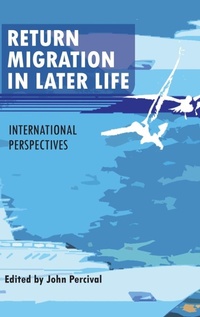 Enlarge image Cover: Return Migration in Later Life - Policy Press