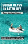 Cover: Social Class in Later Life - Policy Press