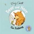 Cover: Bear and Hare Go Fishing - Macmillan