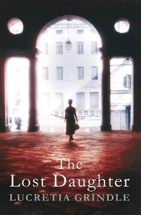Enlarge image Cover: The Lost Daughter - Mantle