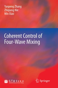 Enlarge image Cover: Coherent Control of Four-Wave Mixing - Springer