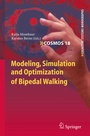 Cover: Modeling, Simulation and Optimization of Bipedal Walking - Springer