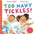 Cover: Too Many Tickles! - Macmillan Children's Books