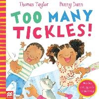 Enlarge image Cover: Too Many Tickles! - Macmillan Children's Books