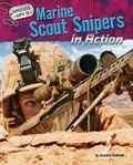Cover: Marine Scout Snipers in Action - Bearport Books