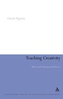 Cover: Teaching Creativity - Continuum International Publishing Group Ltd.