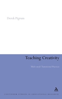 Enlarge image Cover: Teaching Creativity - Continuum International Publishing Group Ltd.