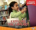 Cover: Explore the Library - Lerner Publications (Tm)