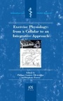 Cover: Exercise Physiology: from a Cellular to an Integrative Approach - IOS Press,US
