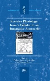 Enlarge image Cover: Exercise Physiology: from a Cellular to an Integrative Approach - IOS Press,US