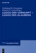 Cover: Logos der Vernunft - Logos des Glaubens - De Gruyter