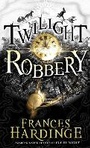 Cover: Twilight Robbery - Macmillan Children's Books