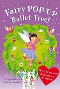 Cover: Treetop Fairies: Fairy Pop-up Ballet Tree - Macmillan Children's Books