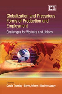 Enlarge image Cover: Globalization and Precarious Forms of Production and Employment - Edward Elgar Publishing