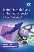 Cover: Retiree Health Plans in the Public Sector - Edward Elgar Publishing