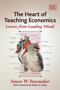 Cover: The Heart of Teaching Economics - Edward Elgar Publishing