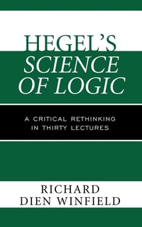 Enlarge image Cover: Hegel's Science of Logic - Rowman & Littlefield Publishers