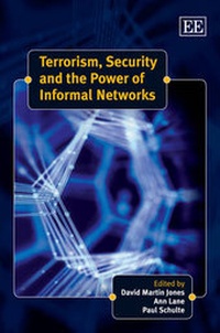 Abbildung von: Terrorism, Security and the Power of Informal Networks - Edward Elgar Publishing