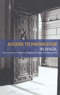 Enlarge image Cover: Access to Knowledge in Brazil - Bloomsbury Academic
