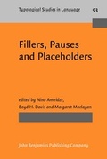Cover: Fillers, Pauses and Placeholders - John Benjamins Publishing Co