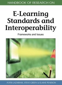 Enlarge image Cover: Handbook of Research on E-Learning Standards and Interoperability - Information Science Reference