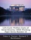Cover: Life-Cycle Welfare Costs of Social Security - Bibliogov